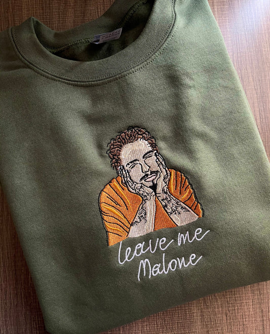 Leave Me Malone